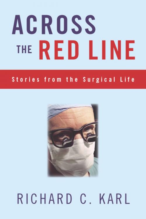 Cover of the book Across The Red Line by Richard Karl, Temple University Press