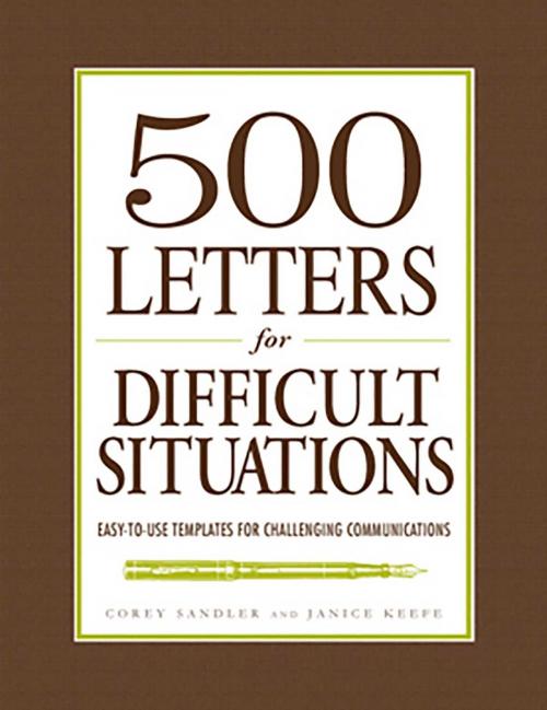 Cover of the book 500 Letters for Difficult Situations by Corey Sandler, Adams Media