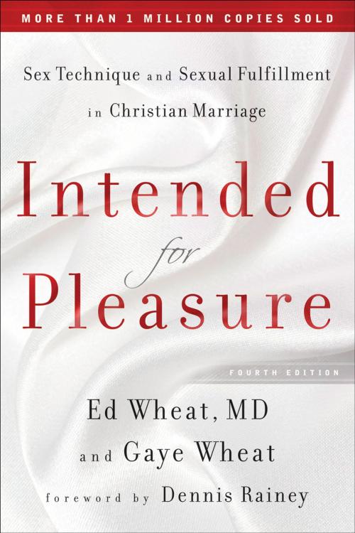Cover of the book Intended for Pleasure by Gaye Wheat, Ed MD Wheat, Baker Publishing Group