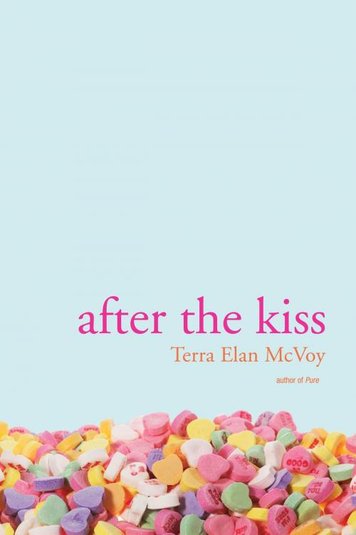 Cover of the book After the Kiss by Terra Elan McVoy, Simon Pulse