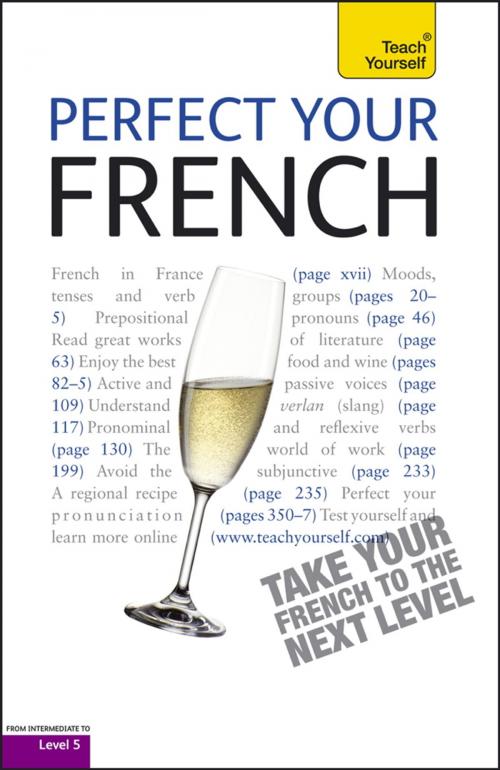 Cover of the book Perfect Your French 2E: Teach Yourself by Jean-Claude Arragon, John Murray Press