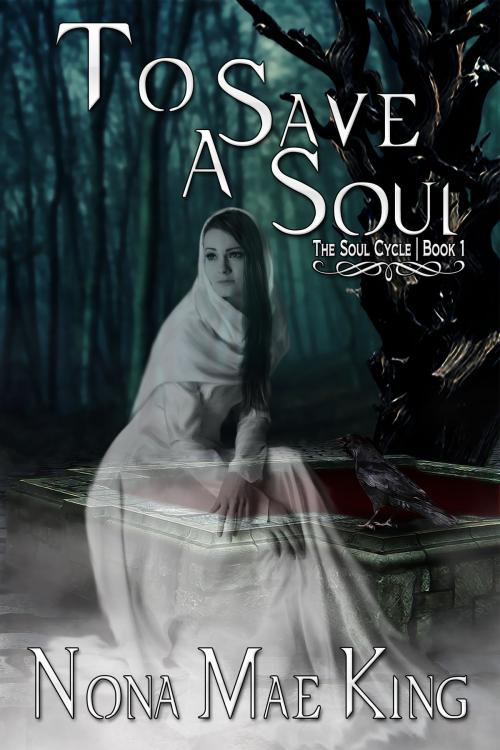 Cover of the book To Save a Soul by Nona Mae King, Nona Mae King