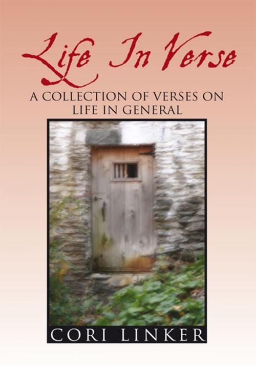 Cover of the book Life in Verse by Cori Linker, Xlibris US