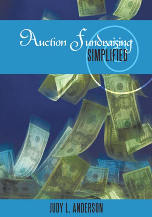 Cover of the book Auction Fundraising Simplified by Judy L. Anderson, AuthorHouse
