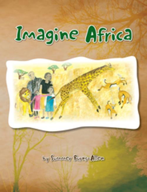 Cover of the book Imagine Africa by Summer Burns-Allen, Xlibris US