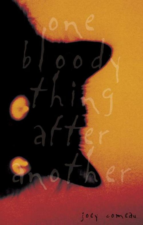 Cover of the book One Bloody Thing After Another by Joey Comeau, ECW Press
