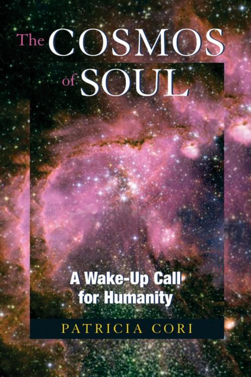 Cover of the book The Cosmos of Soul by Patricia Cori, North Atlantic Books
