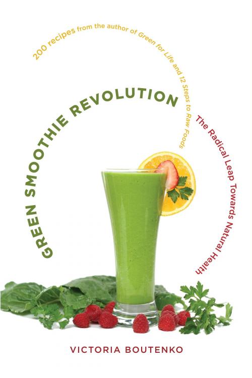 Cover of the book Green Smoothie Revolution by Victoria Boutenko, North Atlantic Books