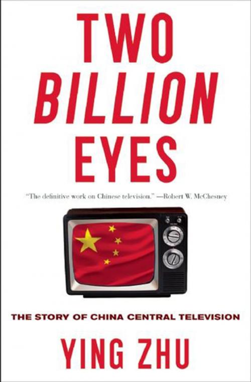 Cover of the book Two Billion Eyes by Ying Zhu, The New Press
