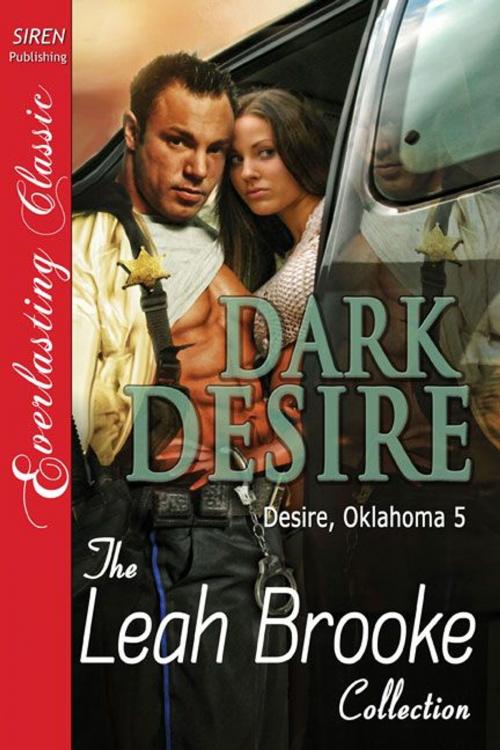 Cover of the book Dark Desire by Leah Brooke, Siren-BookStrand