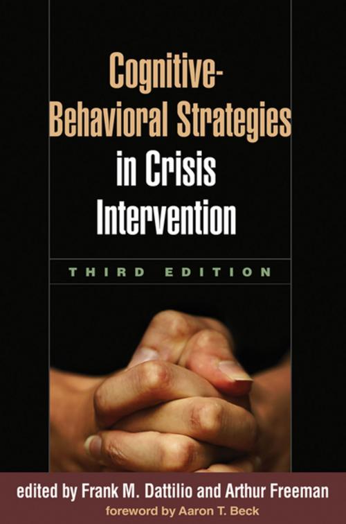 Cover of the book Cognitive-Behavioral Strategies in Crisis Intervention, Third Edition by , Guilford Publications