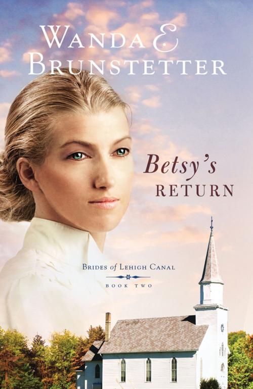 Cover of the book Betsy's Return by Wanda E. Brunstetter, Barbour Publishing, Inc.