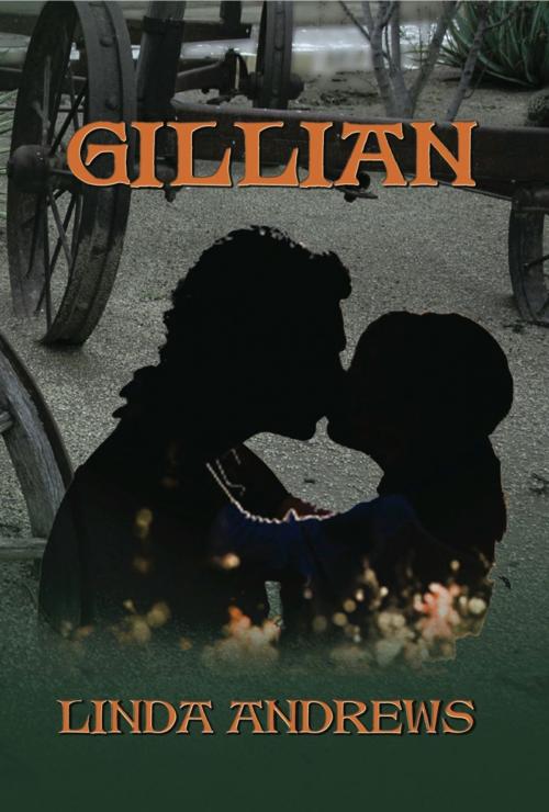 Cover of the book Gillian by Linda Andrews, Zumaya Publications LLC