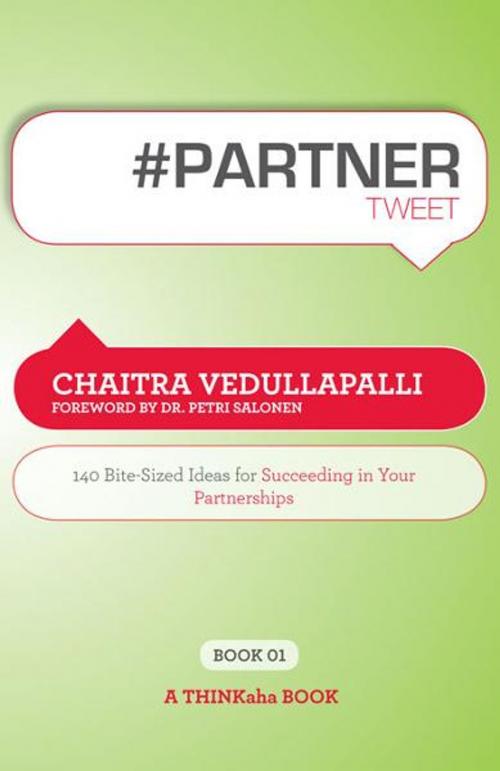 Cover of the book #PARTNER tweet Book01 by Chaitra Vedullapalli, edited by Rajesh Setty, Happy About