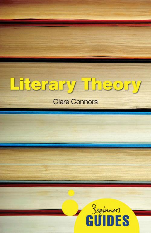 Cover of the book Literary Theory by Clare Connors, Oneworld Publications