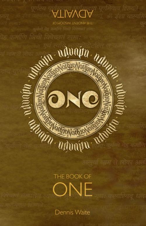Cover of the book The Book of One by Dennis Waite, John Hunt Publishing