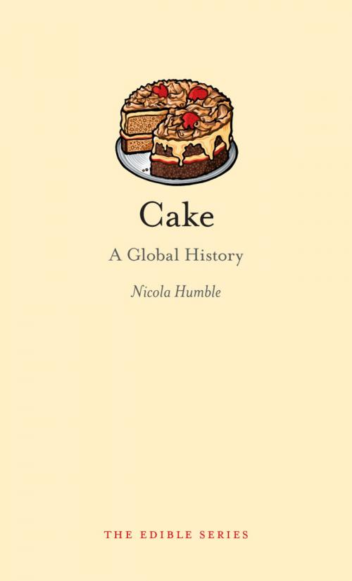 Cover of the book Cake by Nicola Humble, Reaktion Books