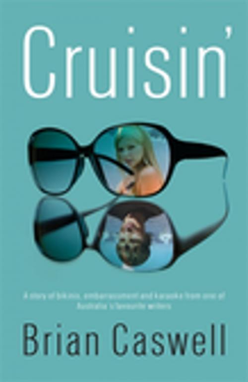 Cover of the book Cruisin' by Brian Caswell, Penguin Random House Australia