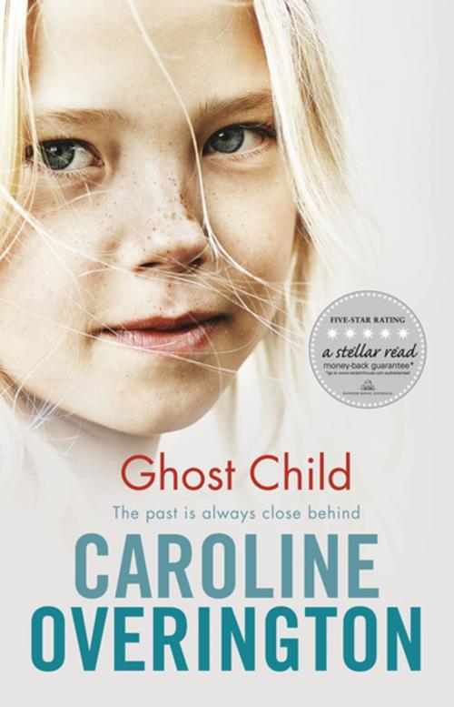 Cover of the book Ghost Child by Caroline Overington, Penguin Random House Australia