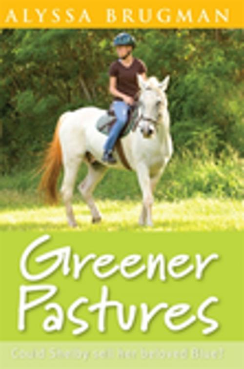 Cover of the book Greener Pastures by Alyssa Brugman, Penguin Random House Australia