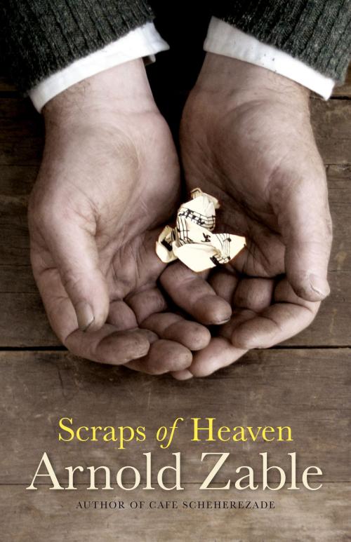 Cover of the book Scraps of Heaven by Arnold Zable, The Text Publishing Company