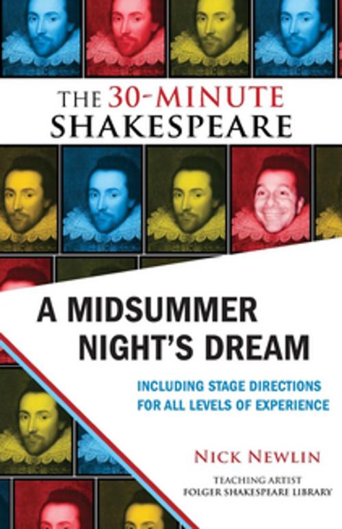 Cover of the book A Midsummer Night's Dream: The 30-Minute Shakespeare by William Shakespeare, Nicolo Whimsey Press