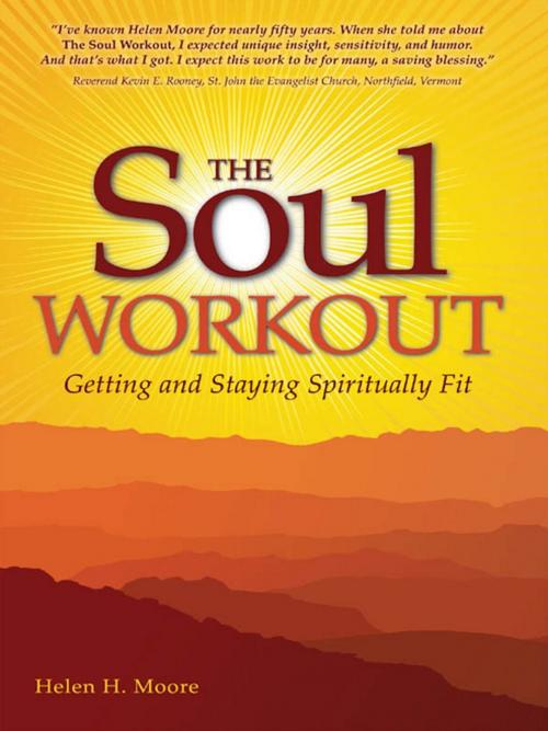 Cover of the book The Soul Workout by Helen H. Moore, Central Recovery Press, LLC