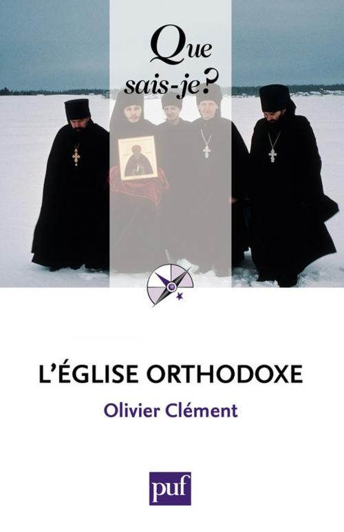 Cover of the book L'Église orthodoxe by Olivier Clément, Presses Universitaires de France