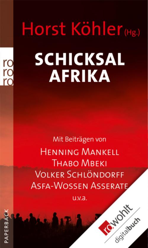 Cover of the book Schicksal Afrika by , Rowohlt E-Book
