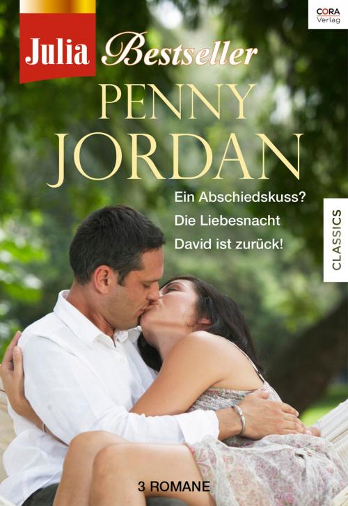 Cover of the book Julia Bestseller - Penny Jordan 3 by PENNY JORDAN, CORA Verlag