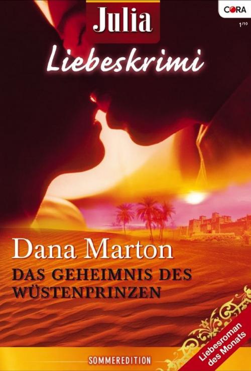 Cover of the book Julia Liebeskrimi 3er Band 08 by DANA MARTON, CORA Verlag