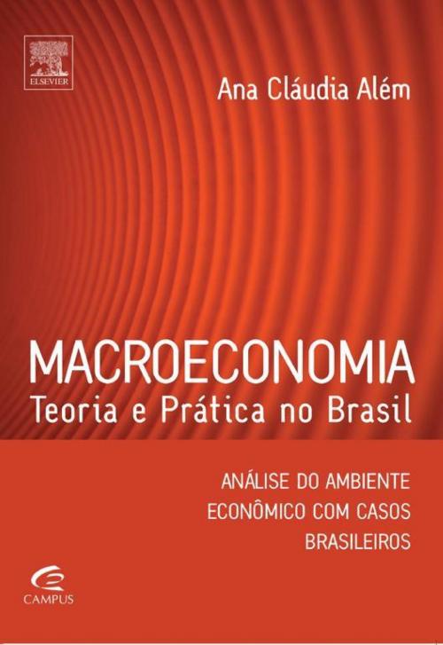 Cover of the book Macroeconomia by Ana Alem, Elsevier Editora Ltda.