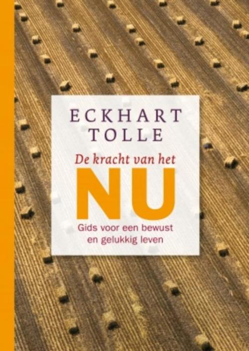 Cover of the book De kracht van het NU by Eckhart Tolle, VBK Media