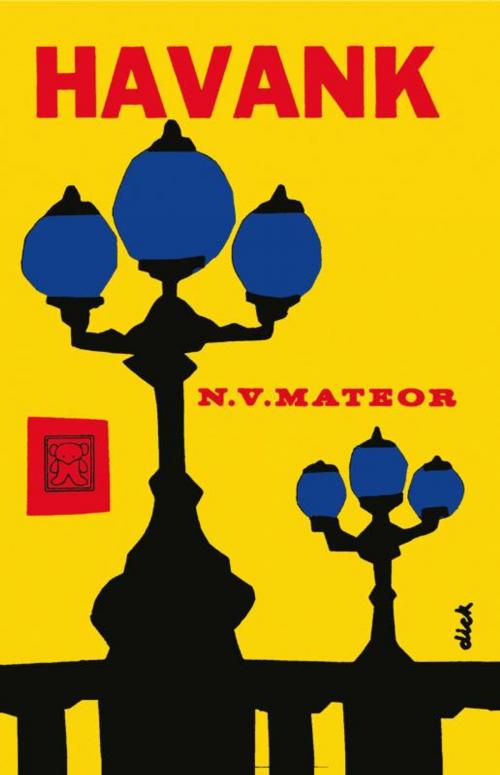Cover of the book De N.V. Mateor by Havank, Bruna Uitgevers B.V., A.W.