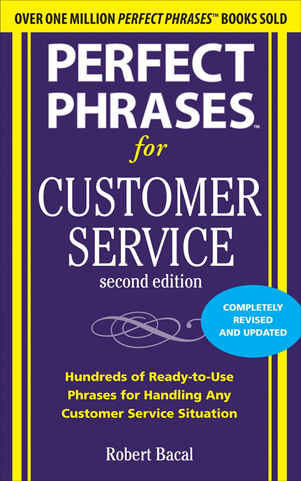 Big bigCover of Perfect Phrases for Customer Service, Second Edition