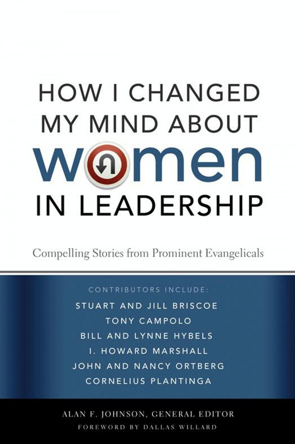 Big bigCover of How I Changed My Mind about Women in Leadership