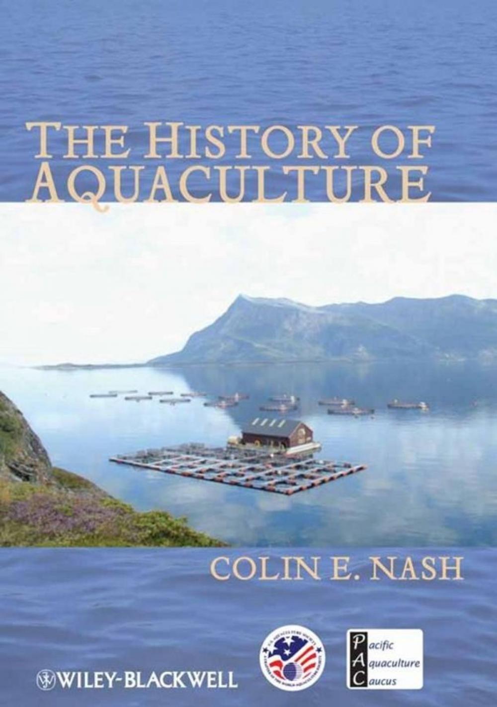 Big bigCover of The History of Aquaculture