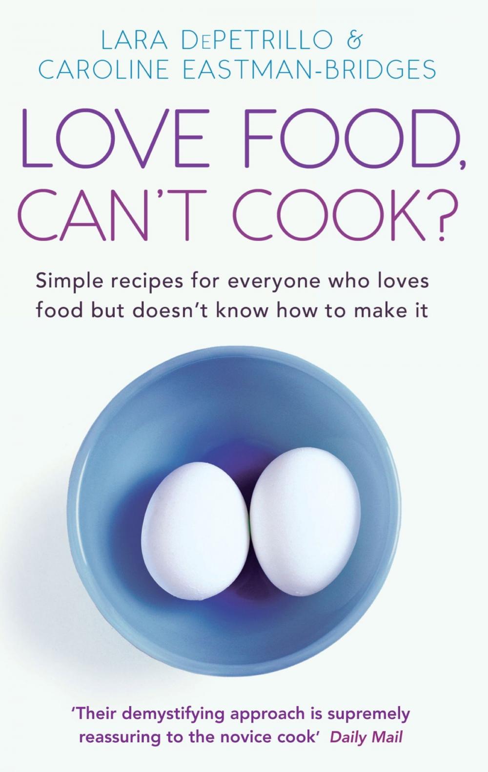 Big bigCover of Love Food, Can't Cook?