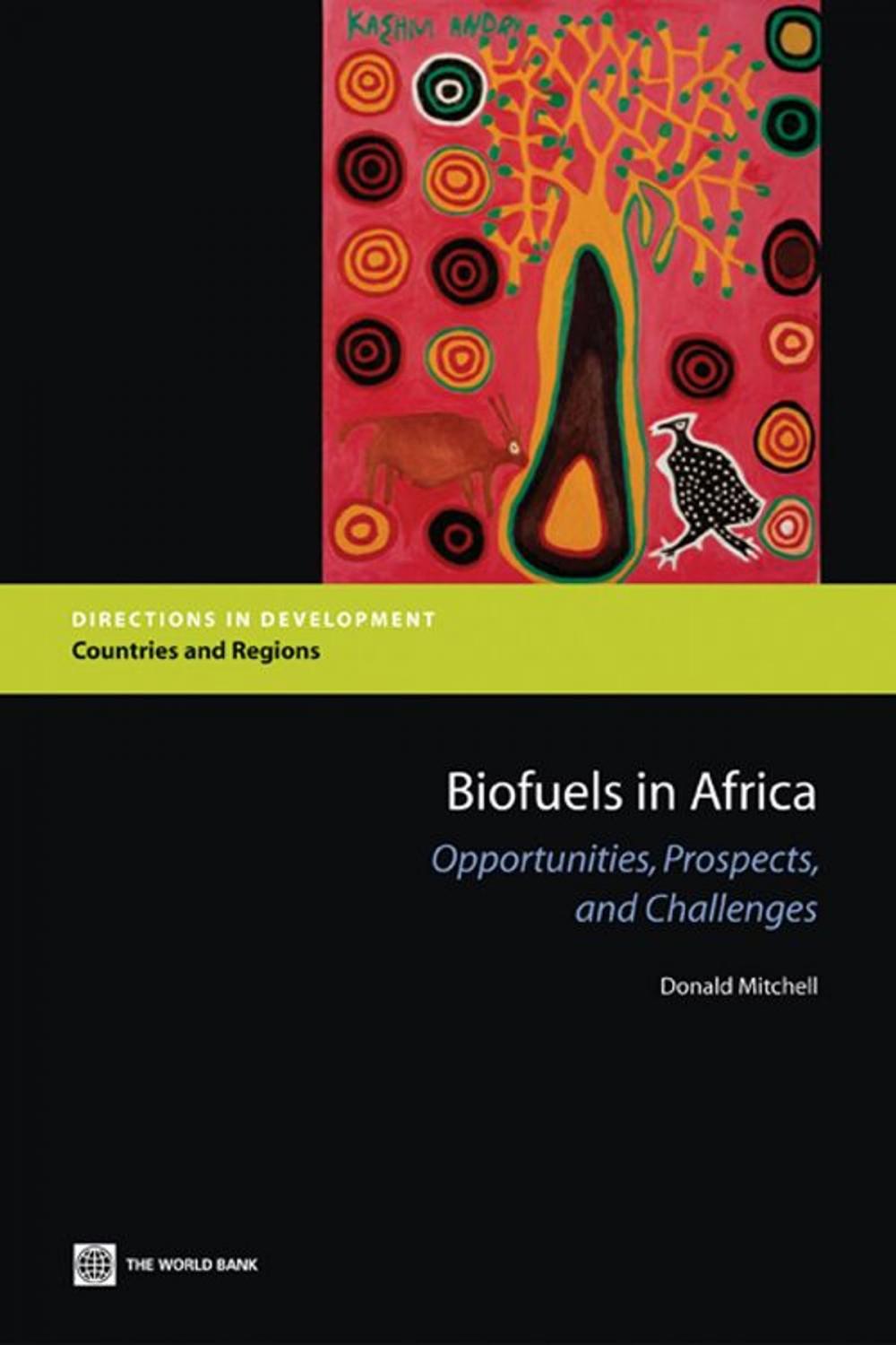Big bigCover of Biofuels In Africa: Opportunities Prospects And Challenges