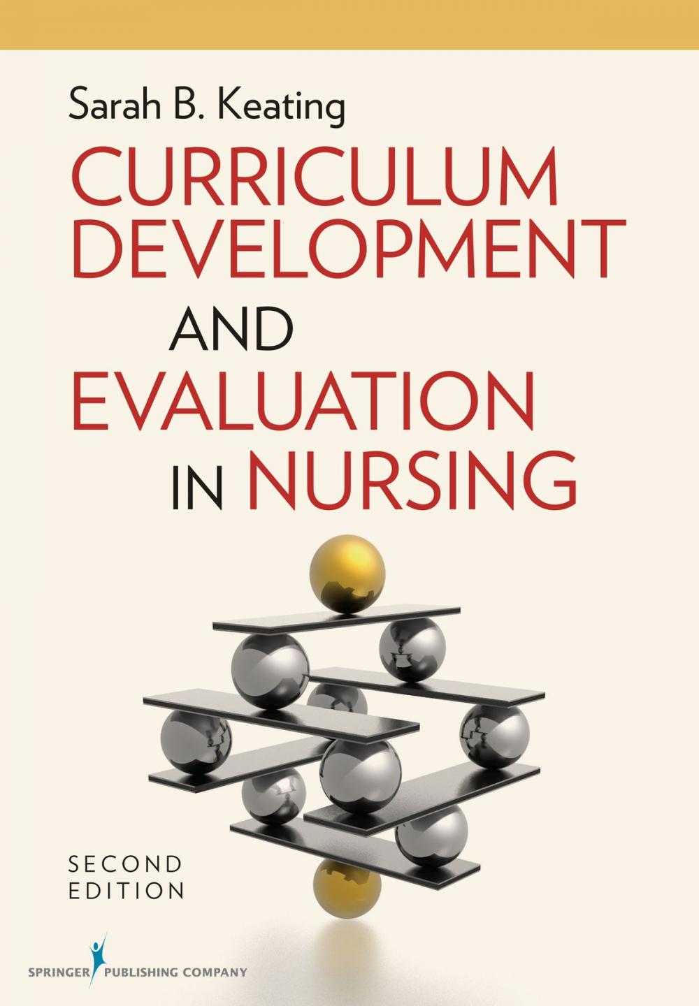 Big bigCover of Curriculum Development and Evaluation in Nursing, Second Edition