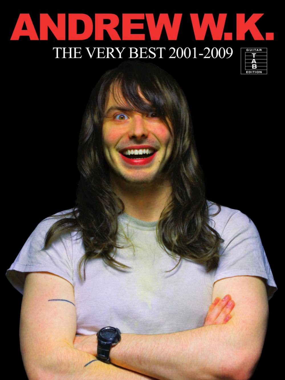 Big bigCover of Andrew W.K: The Very Best of 2001-2009 (Guitar TAB)