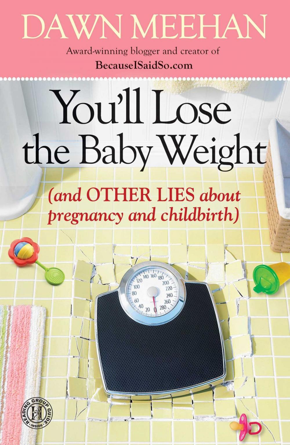 Big bigCover of You'll Lose the Baby Weight