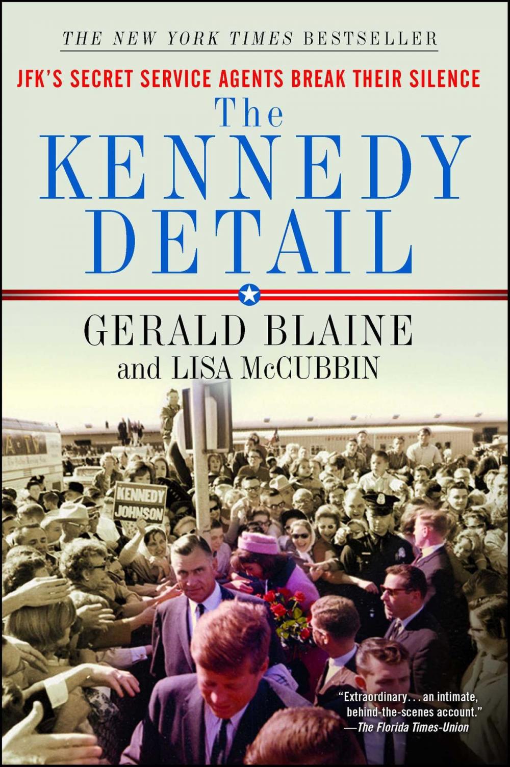 Big bigCover of The Kennedy Detail