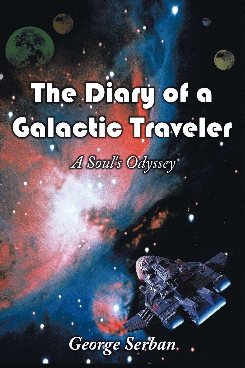 Big bigCover of The Diary of a Galactic Traveler
