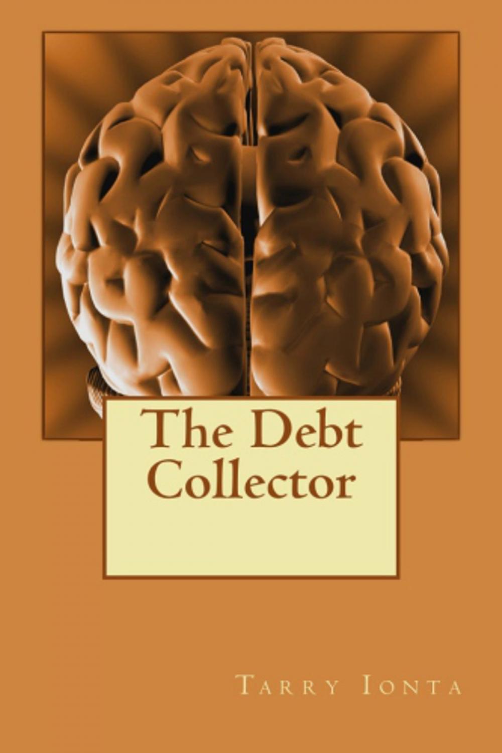 Big bigCover of The Debt Collector