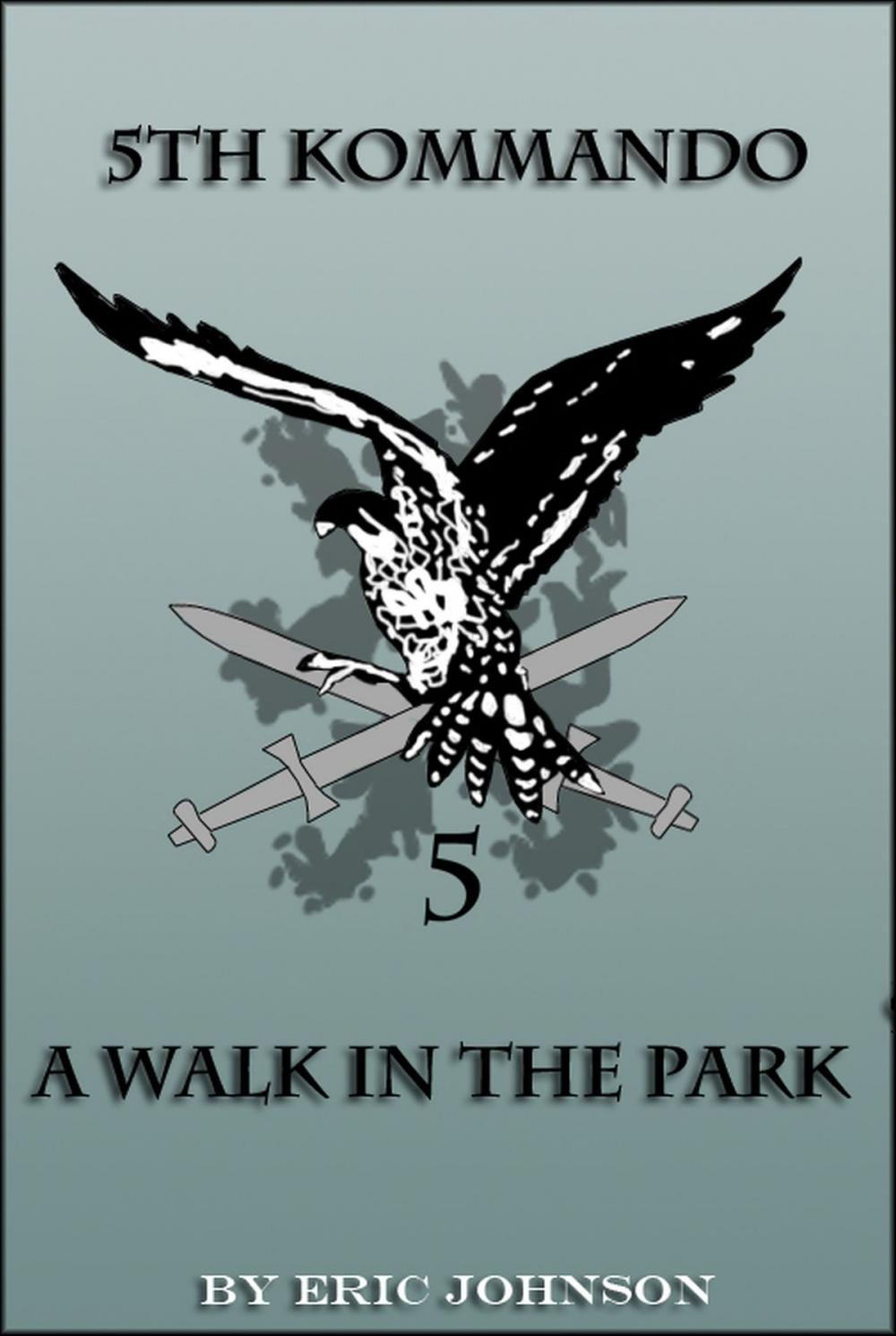 Big bigCover of 5th Kommando: A Walk In The Park