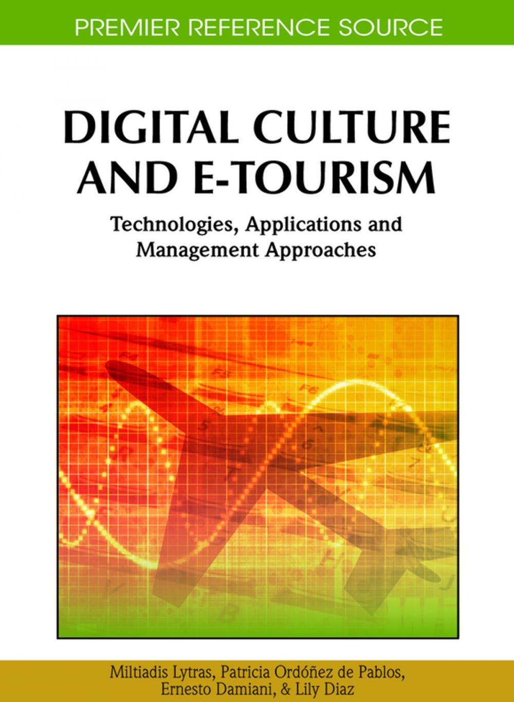 Big bigCover of Digital Culture and E-Tourism
