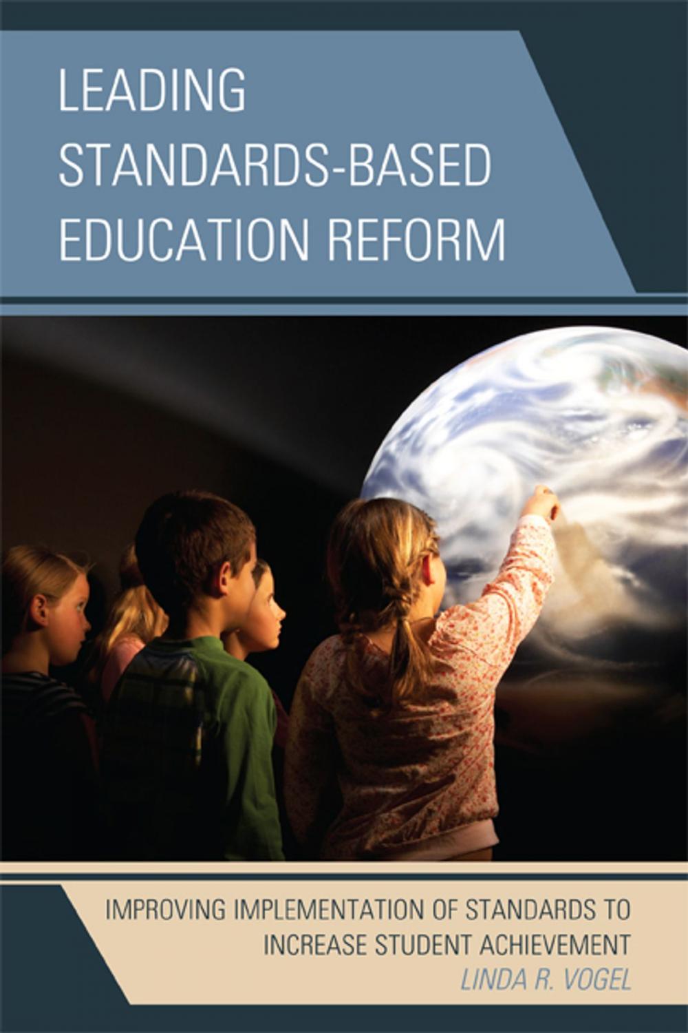 Big bigCover of Leading Standards-Based Education Reform