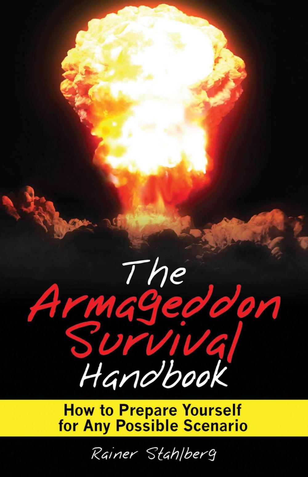 Big bigCover of The Armageddon Survival Handbook