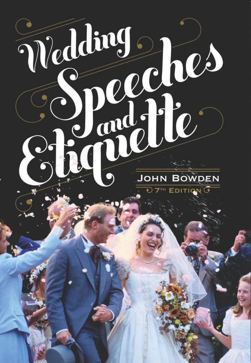 Big bigCover of Wedding Speeches And Etiquette, 7th Edition
